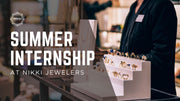 Summer Internship at Nikki Jewelers: Navigating the World of Diamonds and Deals